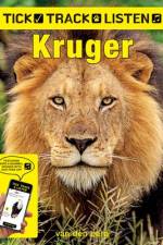 Tick, Track & Listen: Kruger af Philip And Ingrid Van Den Berg