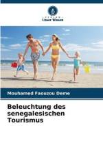 Beleuchtung des senegalesischen Tourismus af Mouhamed Faouzou Deme