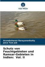 Schutz von Feuchtgebieten und Ramsar-Gebieten in Indien: Vol. II af Arunaksharan Narayanankutty