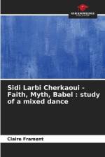 Sidi Larbi Cherkaoui - Faith, Myth, Babel : study of a mixed dance af Claire Frament