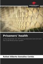 Prisoners' health af Rafael Alberto González Cortés