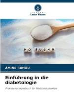 Einführung in die diabetologie af Amine Rahou
