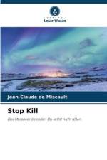 Stop Kill af Jean-Claude de Miscault