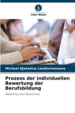 Prozess der individuellen Bewertung der Berufsbildung af Michael Njakatina Landiarimanana