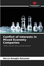 Conflict of Interests in Mixed Economy Companies af Marcia Bataglin Dalcastel