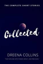Collected: The Complete Stories af Dreena Jane Collins