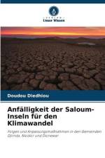 Anfälligkeit der Saloum-Inseln für den Klimawandel af Doudou Diedhiou