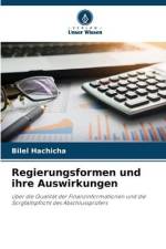 Regierungsformen und ihre Auswirkungen af Bilel Hachicha