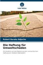 Die Haftung für Umweltschäden af Robert Baraka Ndjacho