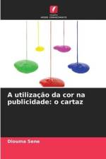 A utilização da cor na publicidade: o cartaz af Diouma Sene
