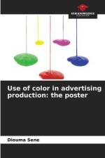 Use of color in advertising production: the poster af Diouma Sene
