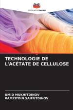 TECHNOLOGIE DE L'ACÉTATE DE CELLULOSE af Umid Mukhitdinov