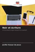 Noir et écriture af Jenifer Kossar de Jesus