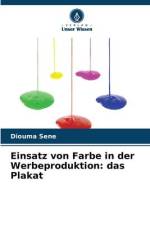 Einsatz von Farbe in der Werbeproduktion: das Plakat af Diouma Sene