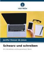 Schwarz und schreiben af Jenifer Kossar de Jesus