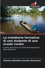 La traiettoria formativa di uno studente di una scuola rurale: af Vinícius Almeida Louredo Gonçalves