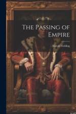 The Passing of Empire af Harold Fielding