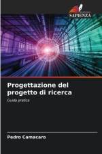 Progettazione del progetto di ricerca af Pedro Camacaro