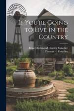 If You're Going to Live in the Country af Renee Richmond Huntley Ormsbee