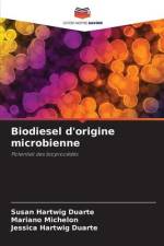 Biodiesel d'origine microbienne af Susan Hartwig Duarte
