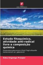 Estudo fitoquímico, atividade anti-radical livre e composição química af Edou Engonga Prosper