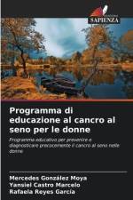 Programma di educazione al cancro al seno per le donne af Mercedes González Moya