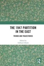 The 1947 Partition in The East af Subhasri Ghosh
