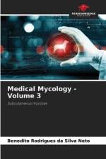 Medical Mycology - Volume 3 af Benedito Rodrigues Da Silva Neto