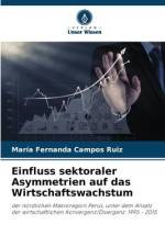 Einfluss sektoraler Asymmetrien auf das Wirtschaftswachstum af María Fernanda Campos Ruiz