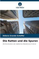 Die Ratten und die Spuren af Débora Grando Schöffel
