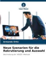 Neue Szenarien für die Rekrutierung und Auswahl af Armando Ortiz