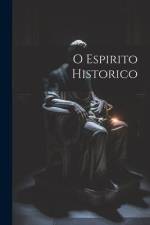 O Espirito Historico af Anonymous