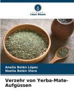 Verzehr von Yerba-Mate-Aufgüssen af Analía Belén López