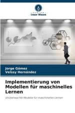 Implementierung von Modellen für maschinelles Lernen af Jorge Gómez