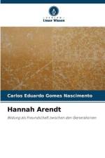 Hannah Arendt af Carlos Eduardo Gomes Nascimento