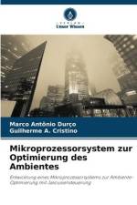 Mikroprozessorsystem zur Optimierung des Ambientes af Marco Antônio Durço
