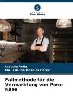 Fallmethode für die Vermarktung von Poro-Käse af Claudia Ávila