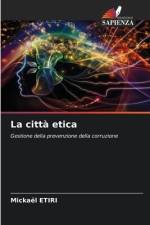La città etica af Mickaël Etiri