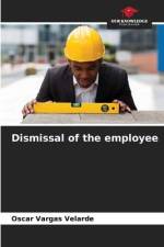 Dismissal of the employee af Oscar Vargas Velarde