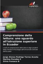 Comprensione della lettura: uno sguardo all'istruzione superiore in Ecuador af Jorge Alonso Rodrigo Torres Acosta