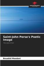 Saint-John Perse's Poetic Image af Bouabid Maadani