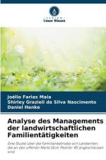 Analyse des Managements der landwirtschaftlichen Familientätigkeiten af Joélio Farias Maia