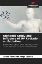Atonomic Study and Influence of UV Radiation on Evolution af Carlos Hernando Parga Lozano