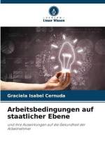 Arbeitsbedingungen auf staatlicher Ebene af Graciela Isabel Cernuda