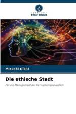 Die ethische Stadt af Mickaël Etiri