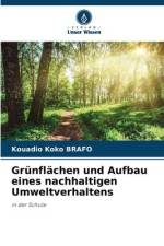 Grünflächen und Aufbau eines nachhaltigen Umweltverhaltens af Kouadio Koko Brafo