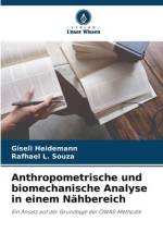 Anthropometrische und biomechanische Analyse in einem Nähbereich af Giseli Heidemann