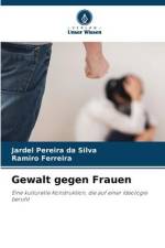 Gewalt gegen Frauen af Jardel Pereira Da Silva