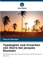 Typologien und Ursachen von Dürre bei Jacques Roumain af Pascal Ohanma