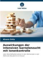 Auswirkungen der intensiven Garnelenzucht mit Ionenkontrolle af Alvaro Ortiz